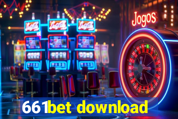 661bet download